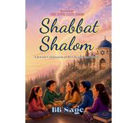 Shabbat Shalom: A Jewish Celebration of Rest, Repair and Wonder (One Love, Many Paths)