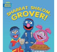 Shabbat Shalom, Grover! (123 Sesame Street: Shalom Sesame) – Lerner