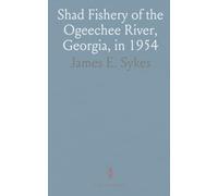 Shad Fishery of the Ogeechee River, Georgia, in 1954