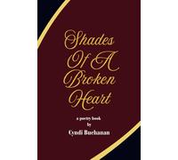 Shades Of A Broken Heart