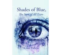 Shades of Blue: The Sum of All Fears