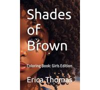 Shades of Brown: Coloring Book: Girls Edition