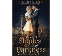 Shades of Darkness Book Two: Trail of Lies