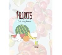 Shades of Fruits Coloring Book