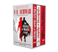 Shades of Magic Trilogy Slipcase: A darker Shade of Magic - A Gathering of Shadows - A Conjuring of Light