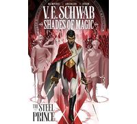 Shades Of Magic Volume 1. The Steel Prince