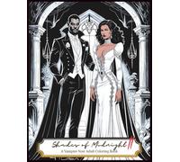Shades of Midnight II: A Vampire Noir Adult Coloring Book