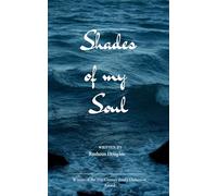Shades of my Soul Reflections of what's Within