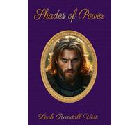 Shades of Power: 3 (The Lost Child)