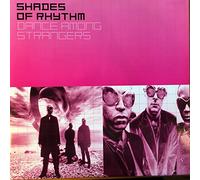 Shades of Rhythm - Dance Among Strangers [Vinilo]