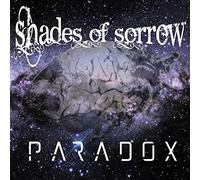 Shades Of Sorrow - Paradox