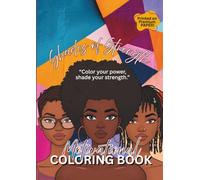 Shades of Strength: Motivational Coloring Book