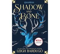Shadow and Bone: 1 (The Shadow and Bone Trilogy)