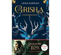 Shadow and Bone