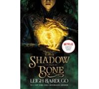 Shadow And Bone: A Netflix Original Series