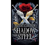 Shadow and Steel