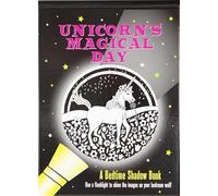 Shadow Bk Unicorn's Magical Day (Bedtime Shadow Book)