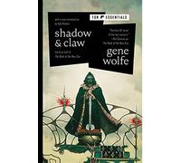 Shadow & Claw: The Shadow of the Torturer / The Claw of the Conciliator: 1 (The Book of the New Sun, 1)
