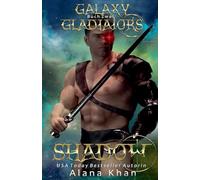Shadow (Galaxy Gladiators Alien Abduction Romance Series Book 2)