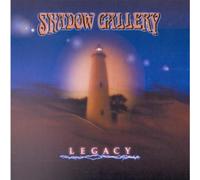 Shadow Gallery - Legacy