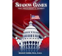 Shadow Games: The President's Gambit