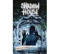 Shadow House - La Maison Des Ombres - Tome 2 - Cache-cache Mortel (ebo