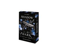 Shadow in the Dark - Du bist seine Obsession