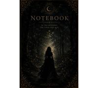Shadow in the Forest Notebook: In the Shadows, she find her Way