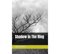 Shadow in The Ring
