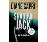 Shadow Jack Large Print Edition: The Hunt for Jack Reacher Series: 25