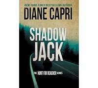 Shadow Jack: The Hunt for Jack Reacher Series: 25