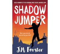 Shadow Jumper: A mystery adventure book for children and teens aged 10-14: 1