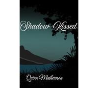 Shadow-Kissed: 1 (The Shadow-Bound Saga)