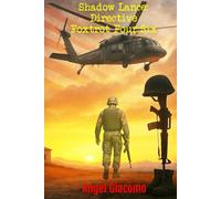 Shadow Lance: Directive Foxtrot Four-Six (The Shadow Lance Series)