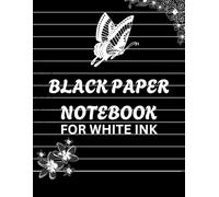 Shadow & Light: Black Notebook Perfect for White Ink