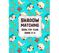 Shadow Matching Book for Kids Ages 3-5: Early Learning & Brain Development Activity Games to Improve Their Focus Memory Visual Thinking with 60+ Puzzles Worksheets of Different Objects. (Volume 1)
