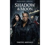 Shadow & Moon (Black & White)