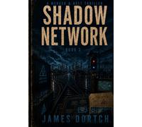 Shadow Network: A Mercer & Holt Series