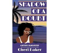 Shadow of a Doubt: 3 (Butterfly Island Mysteries)