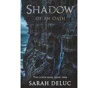 Shadow of an Oath (The Linen Rose)