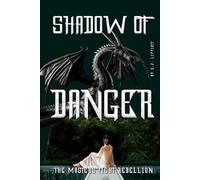 Shadow of Danger: The Masters Fight Rebellion