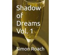 Shadow of Dreams (Fractured Of Passions)