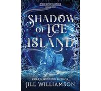 Shadow of Ice Island: 1 (The King's Spies)