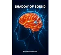 Shadow of Sound: 1 (The Resonance Chronicles)