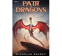 Shadow of the Hunter: An Apocalypse Litrpg: 3 (The Path of Dragons)
