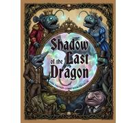 Shadow of the Last Dragon: Dark Fantasy Comic Book to Color: Silent Gothic Horror Graphic Novel with Creepy Victorian Monsters for Adults and Teens