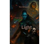 Shadow of the Light (The Crown Wars Saga)
