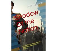 Shadow Of the Nation: Unveiling Fascism: History, Warning Signs, and the Power of Unity in Diversity