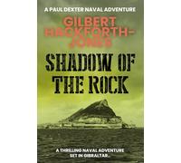 Shadow of the Rock: A thrilling naval adventure set in Gibraltar...
