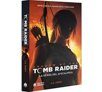 Shadow Of The Tomb Raider: La Senda Del Apocalipsis